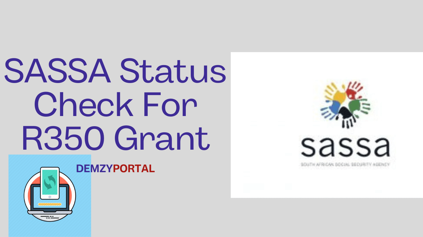 SASSA Status Check For R350 Payment Dates